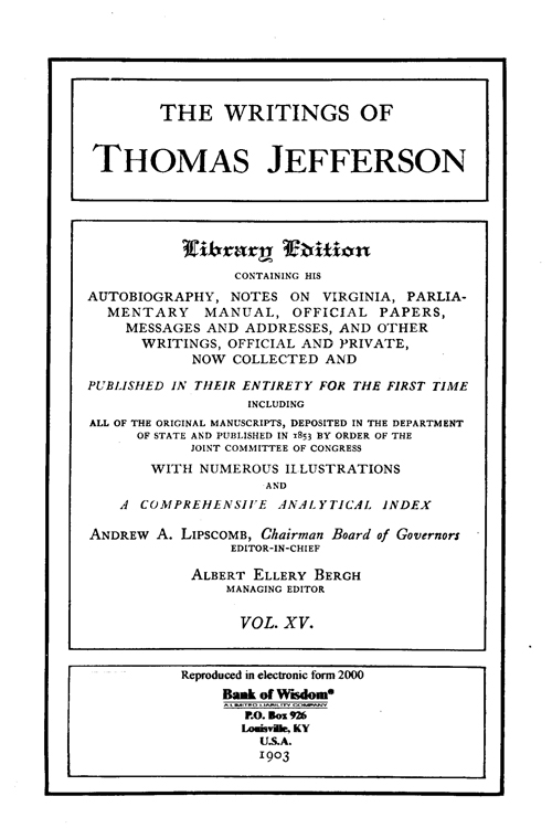 (image for) The Writings of Thomas Jefferson - Vol. 15 of 20 Vols. - Click Image to Close